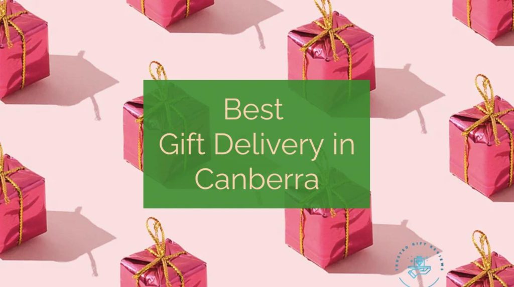 Best Gift Delivery in Canberra