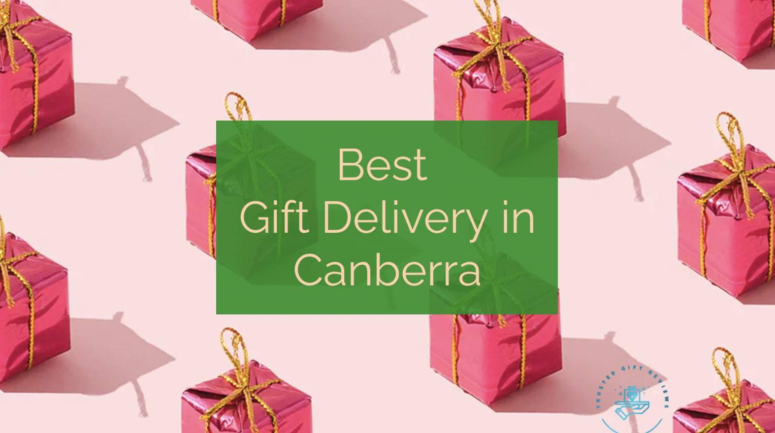 Best Gift Delivery in Canberra