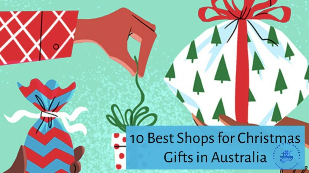 10 Best Shops for Christmas Gifts in Australia